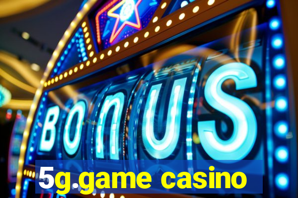 5g.game casino